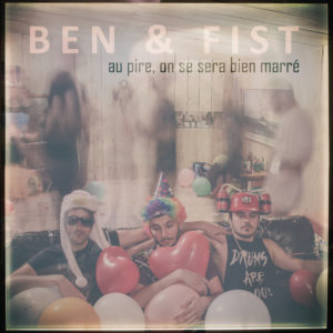 Pochette du CD de BEN & FIST